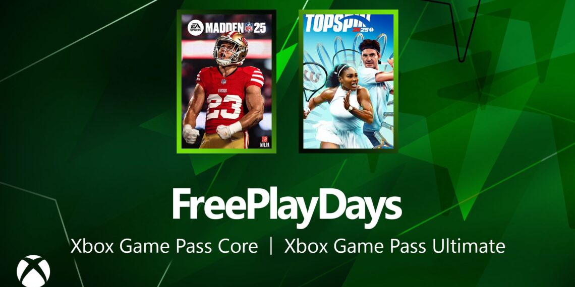 Unfastened Play Days – Madden NFL 25 and TopSpin 2K25
