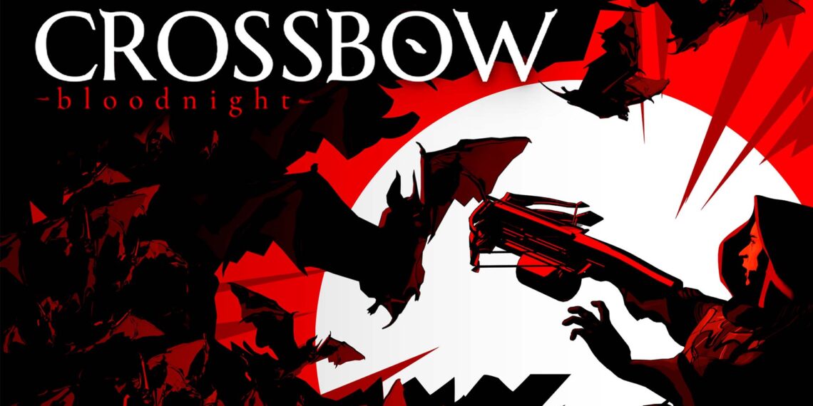 Crossbow: Bloodnight’s Rapid-Paced Mix of FPS Motion and Gothic Horror