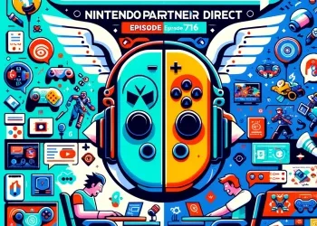 716 – Nintendo Spouse Direct Recap and Gaming Updates