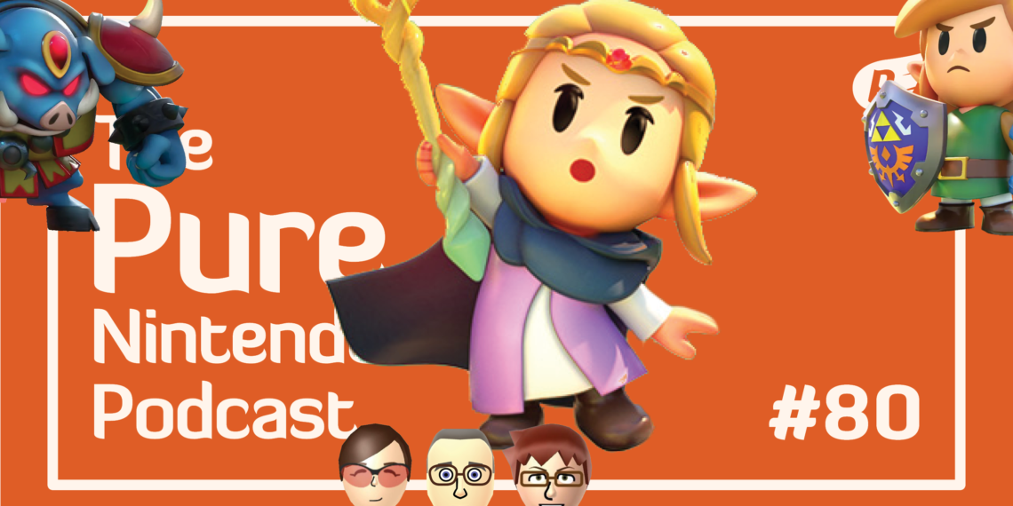 Our time with Echoes of Knowledge! Natural Nintendo Podcast E80
