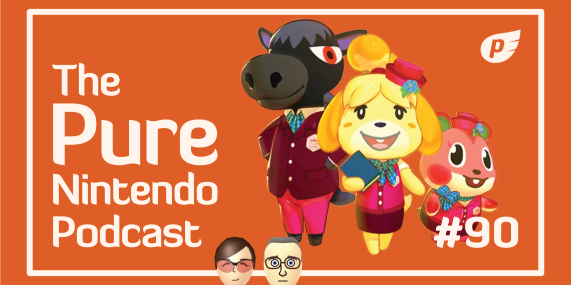 Animal Crossing Pocket Camp Entire | Natural Nintendo Podcast E90