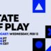 State of Play returns day after today, February 12 – PlayStation.Weblog