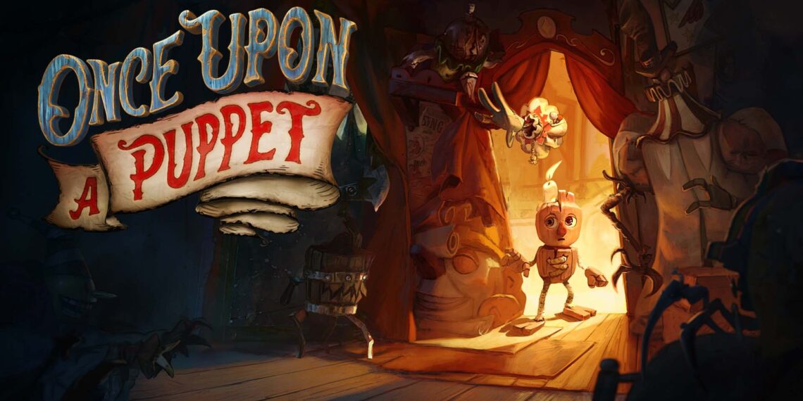 5 Crucial Guidelines for Your Journey in As soon as Upon a Puppet