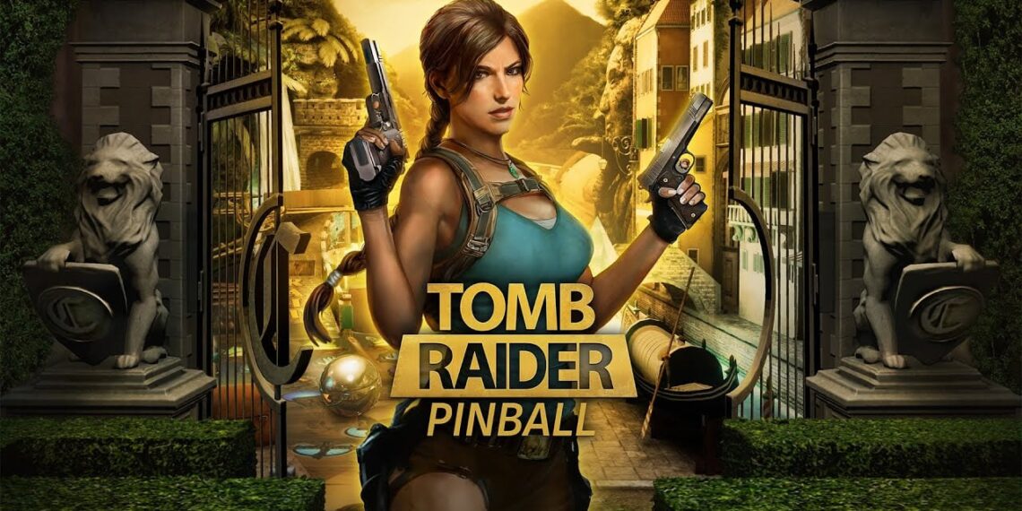 Lara Croft Is Coming to Zen Pinball Global with A couple of Tomb Raider Pinballs