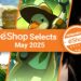Nintendo Lifestyles eShop Selects (Might 2025)