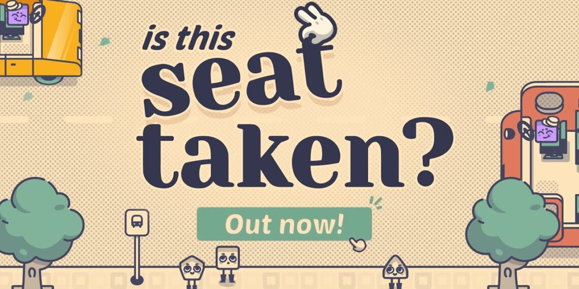 Play Seating Matchmaker in Is This Seat Taken?, a Common sense Puzzler Now Out on Android