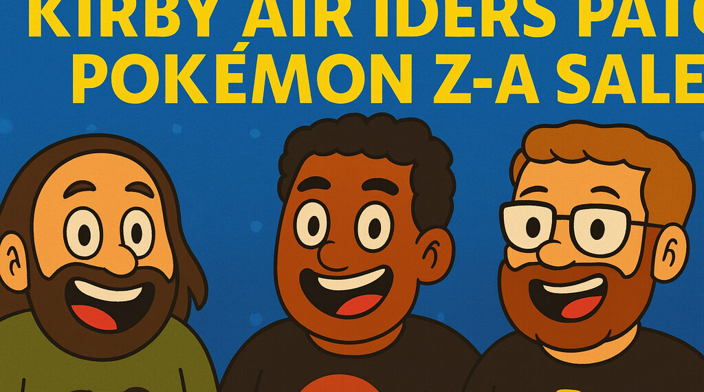 Kirby Air Riders Patch, Pokémon Z-A Gross sales & Elden Ring Lengthen