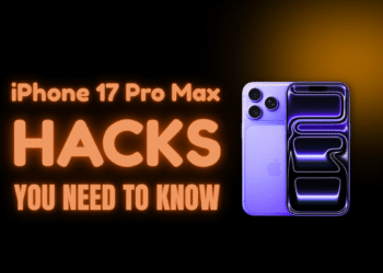 IPhone 17 Professional Max Hacks You Want To Know