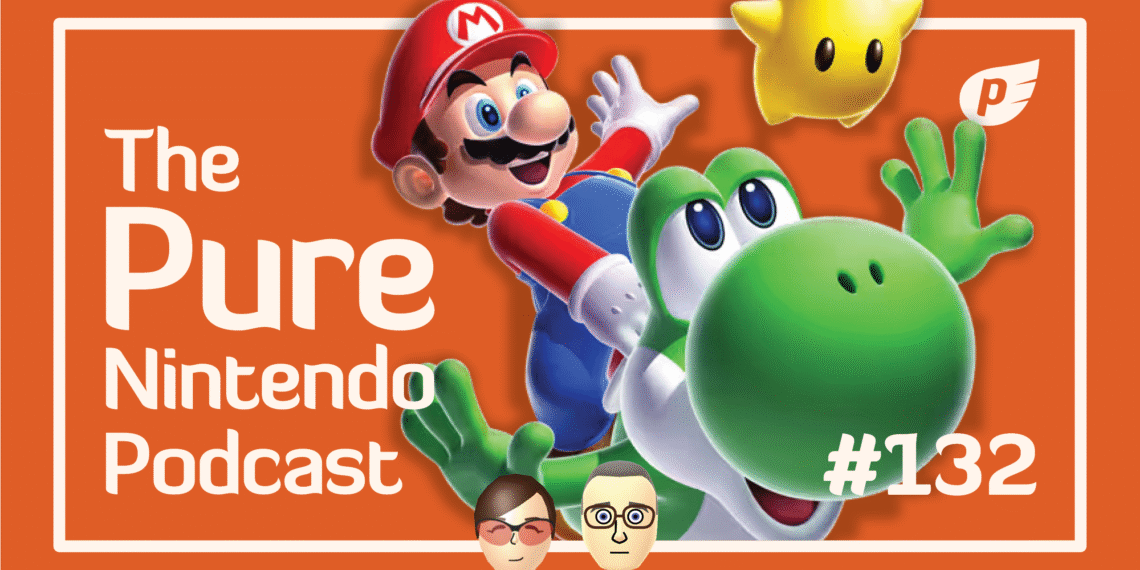 Let’s play Tremendous Mario Galaxy 1+2! Natural Nintendo Podcast E132