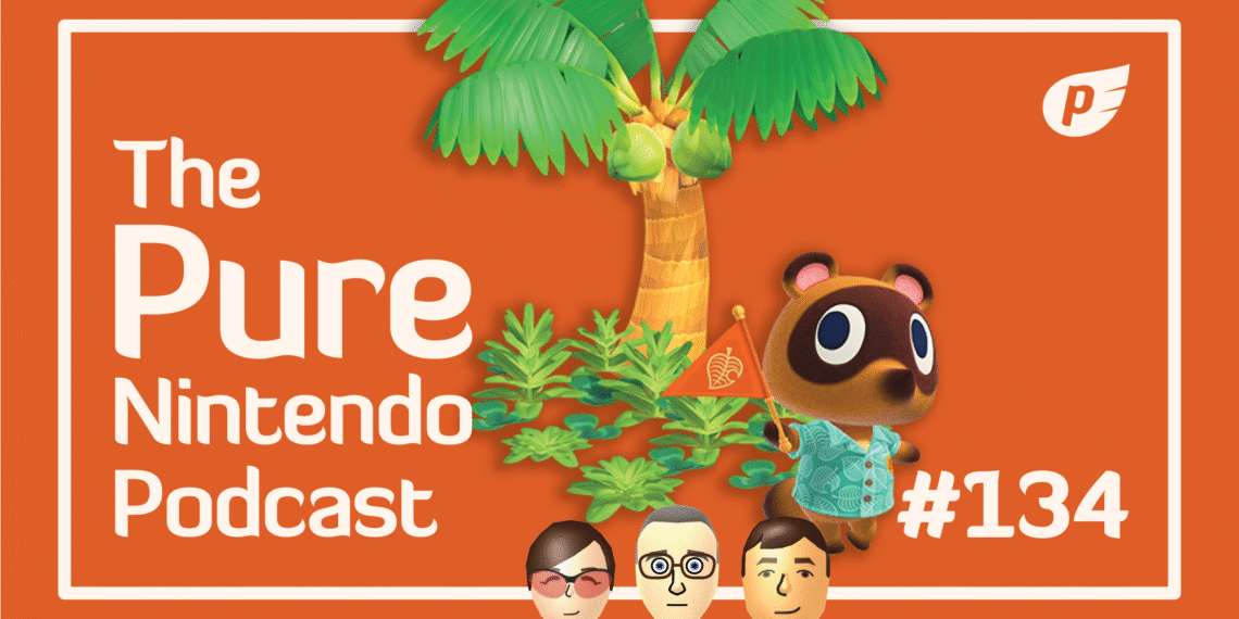 Main Animal Crossing replace! Natural Nintendo Podcast E136