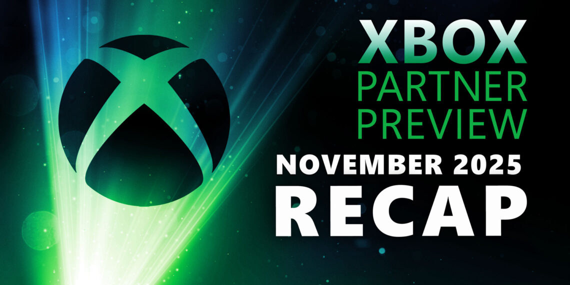 Xbox Spouse Preview | November 2025: The whole lot Introduced From Our Superb Companions