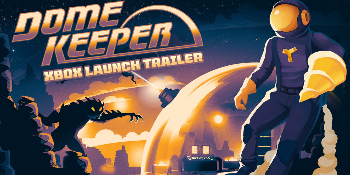A Deep-Dive Into Dome Keeper: A Fan Favorite Now on Xbox