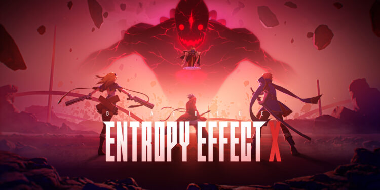 The Adventure of BlazBlue Entropy Impact X