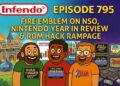 Hearth Logo Hits NSO, Nintendo Yr in Assessment, & ROM Hack Mania – Infendo Radio Ep. 795