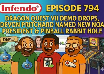 Dragon Quest VII Demo Release & Devon Pritchard Turns into NOA President – Infendo Radio Ep. 794