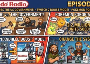 Nintendo fights US price lists in court docket, Transfer 2’s newest replace boosts unique Transfer video games, and Pokémon Pokopia hits 2.2M gross sales.