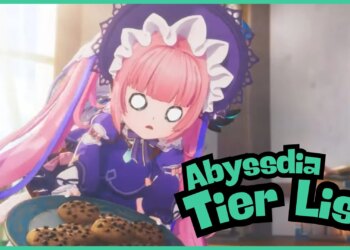 Abyssdia Tier Record – Very best Personality Ratings – Gamezebo