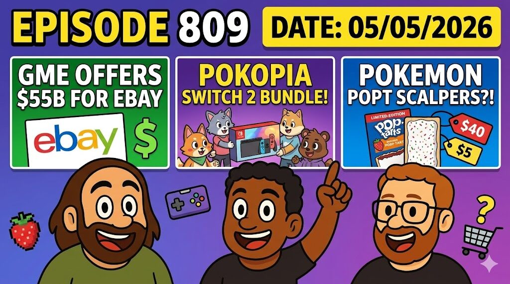 GameStop Buys eBay?, Pokopia Transfer 2 Package & Pokemon Pop-Tart Scalpers – Infendo Radio 809