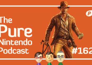 Indiana Jones whips onto the Transfer 2! Natural Nintendo Podcast E162