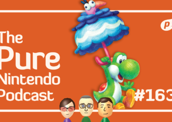 Yoshi’s again to thrill us all! Natural Nintendo Podcast E163