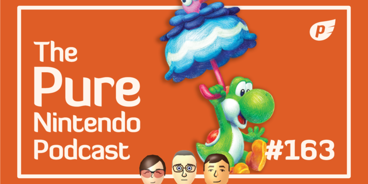 Yoshi’s again to thrill us all! Natural Nintendo Podcast E163