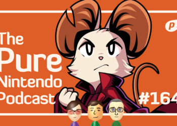 Mina the Hollower tunnels into our hearts! Natural Nintendo Podcast E164