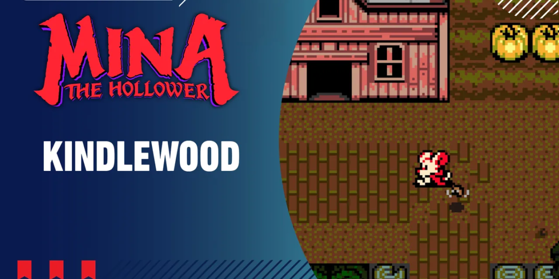 Mina the Hollower Gameplay Walkthrough – Section 9: Kindlewood